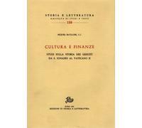 Cultura e finanze. Studi sulla storia dei Gesuiti da S.Ignazio al Vaticano II