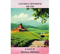 Cultura e geografia dei vini