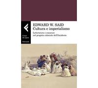 Cultura e imperialismo. Letteratura e consenso nel progetto coloniale dell'Occidente