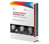 Cultura e Sociale muovono il Sud. Il modello Catacombe di Napoli