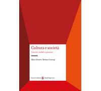 Cultura e società. Concetti, modelli, questioni