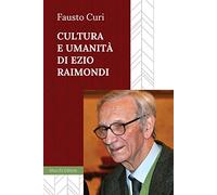Cultura e umanità di Ezio Raimondi
