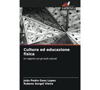Cultura ed educazione fisica: Un rapporto con gli studi culturali