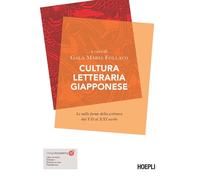 Cultura letteraria giapponese - [Casa Editrice Libraria Ulrico Hoepli]