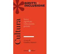Cultura. Nuovi significati nella società globale