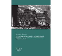 Cultura popolare e territorio. I proverbi pisani