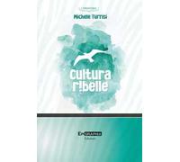 Cultura ribelle