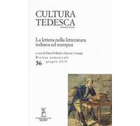 Cultura tedesca (2019). Vol. 56: lettera nella letteratura tedesca ed europea (Giugno), La.
