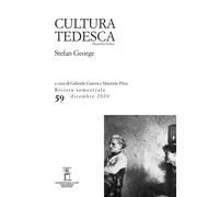 Cultura tedesca (2020). Vol. 59 - Guerra G. (cur.); Pirro M. (cur.)