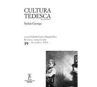 Cultura tedesca (2020). Vol. 59: Stefan George.