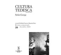 Cultura tedesca. Stefan George (2020) (Vol. 59)