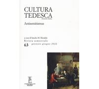 Cultura tedesca. Vol. 63: Antisemitismus - [Mimesis Edizioni]