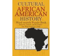 Cultural African American History Word Search Puzzle Book: 6x9 inches | 50+ Puzzles ... for teachers, parents, and anyone wanting to engage with cultural history in a fun, accessible way.