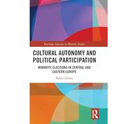 Cultural Autonomy and Political Participation: Minority Elections in Central and Eastern Europe