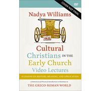 Nadya Williams Cultural Christians in the Early Church Video Lectures (DVD)