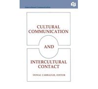 Cultural Communication and Intercultural Contact