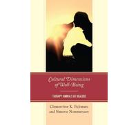 Cultural Dimensions of Well-Being (Tascabile)