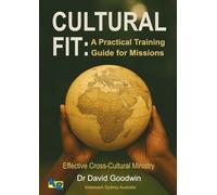 Cultural Fit: A Practical Guide for Missionary Training
