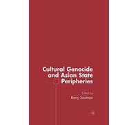 Cultural Genocide and Asian State Peripheries