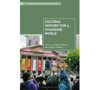 Cultural History for a Changing World
