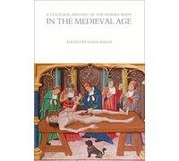 Cultural History of the Human Body in the Medieval Age, A