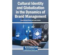 Cultural Identity and Globalization in the Dynamics of Brand Management