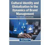 Cultural Identity and Globalization in the Dynamics of Brand Management