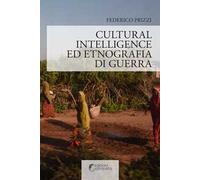 Cultural Intelligence ed etnografia di guerra