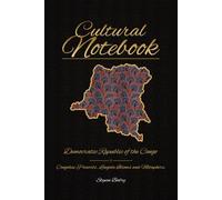 Cultural Notebook: Congolese Proverbs. Lingala Idioms & Metaphors
