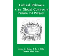 Cultural Relations in the Global Community: Problems and Prospects
