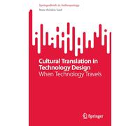 Cultural Translation in Technology Design: When Technology Travels