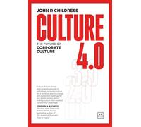 Culture 4.0: The future of corporate culture