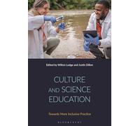 Culture and Science Education: Towards More Inclusive Practice