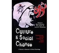Culture and Social Change: Transforming Society through the Power of Ideas
