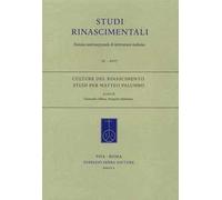 Culture del Rinascimento. Studi per Matteo Palumbo