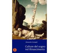 Culture del sogno nel Rinascimento