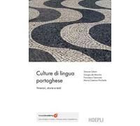 Culture di lingua portoghese. Itinerari, testi, immagini