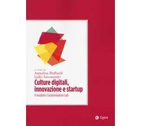 Culture digitali, innovazione e startup. Il modello Contamination Lab