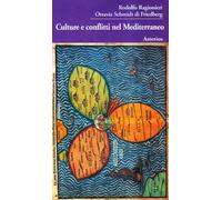 Culture e conflitti nel mediterraneo