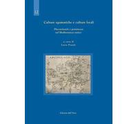 Culture egemoniche e culture locali. Discontinuità e persistenze nel Mediterraneo antico