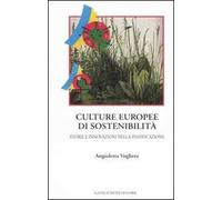 Culture europee di sostenibilità. Storie e innovazioni nella pianificazione