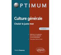 Culture générale - Choisir le juste mot