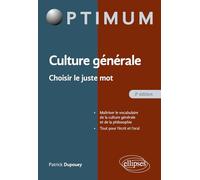 Culture générale - Choisir le juste mot