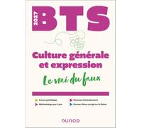Culture générale et Expression BTS: Le vrai du faux