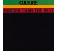 Culture – Harder Than the Rest...