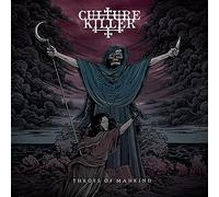 Culture Killer - Throes Of Mankind