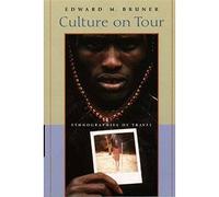 Culture on Tour: Ethnographies of Travel