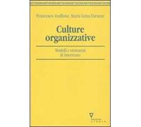 Culture organizzative. Modelli e strumenti di intervento
