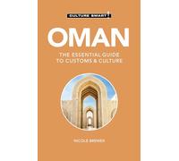 Nicole Brewer Oman - Culture Smart (Tascabile) Culture Smart