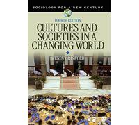 Cultures and Societies in a Changing World